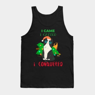 I CAME I CATTED I CONQUERED Tank Top